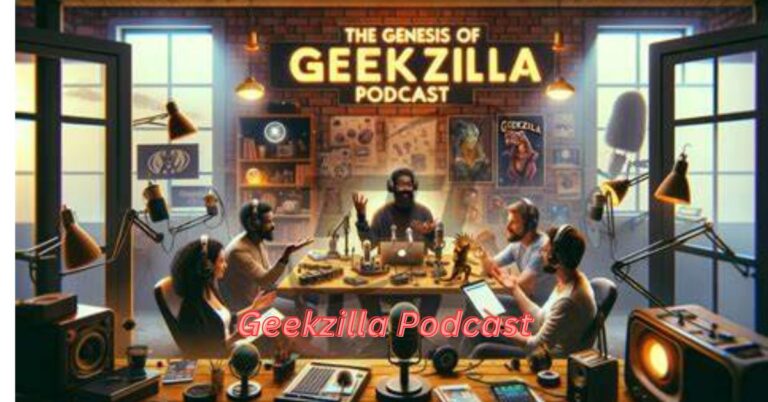 Geek Zilla Podcast