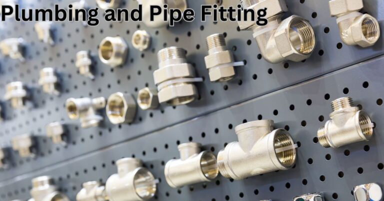 Plumbing and Pipe Fitting