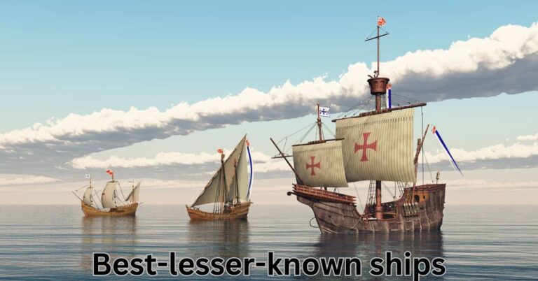 best-lesser-known-ships