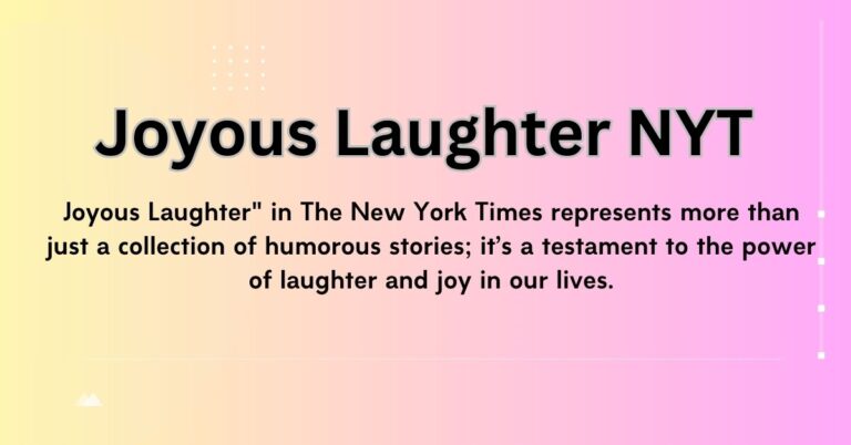 Joyous Laughter NYT