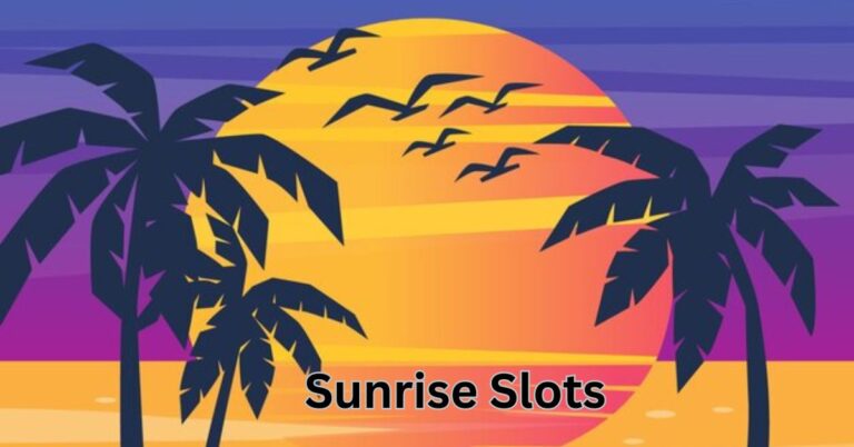 Sunrise Slots